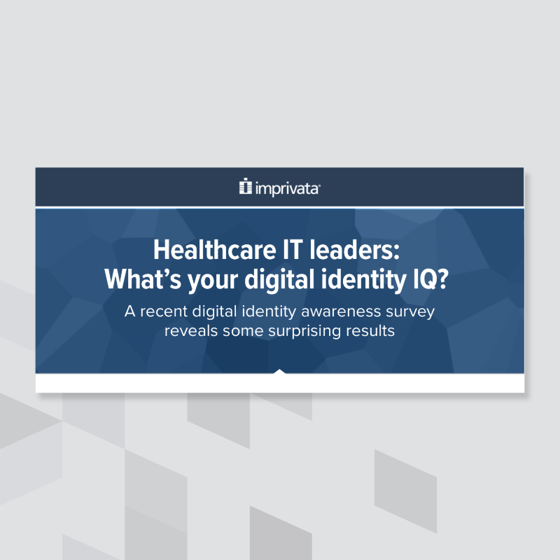 healthcare-it-leaders-whats-your-digital-identity-iq-thumbnail