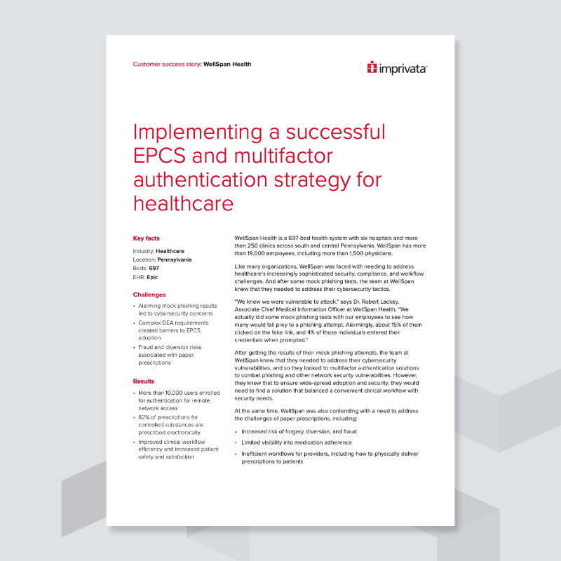 implementing a successful EPCS and multifactor authentication strategy authentication strategy for healthcare