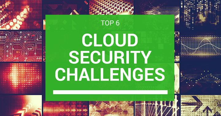 Cloud security challenges faced by CISOs in 2018