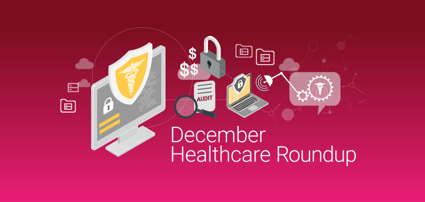 Monthly Healthcare News Roundup: Rethinking Patient Data Privacy in the Digital Age, How GDPR and CCPA Could Impact Healthcare, and More