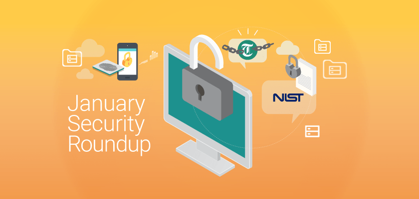 Monthly Cloud Security Roundup: NIST’s New Privacy Framework, Salesforce’s Call for a National Data Privacy Law, and More
