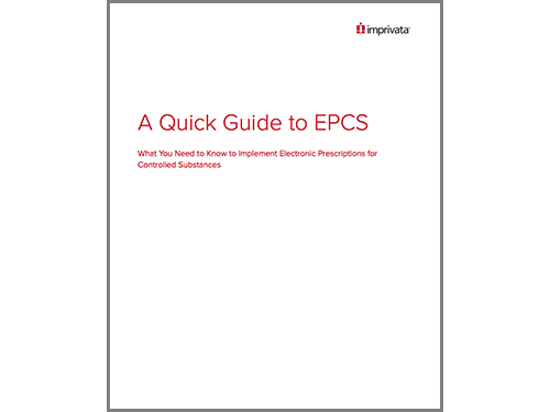 A QUCIK GUIDE TO EPCS WHAT YOU NEED TO KNOW TO IMPLEMENT ELECTRONIC PRESCRIPTIONS FOR CONTROLLED SUBSTANCES WP.png