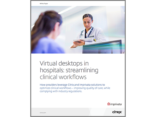CITRIX VIRTUAL DESKTOPS IN HOSPITALS STREAMING CLICNICAL WORKFLOWS WP.png